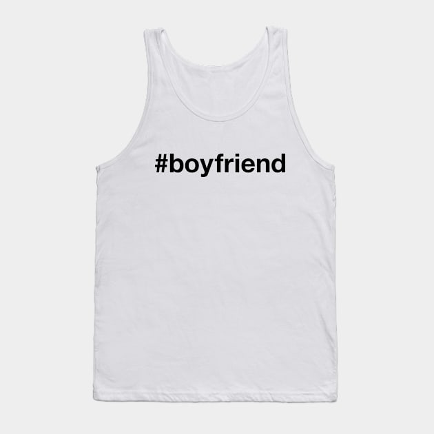 BOYFRIEND Tank Top by eyesblau